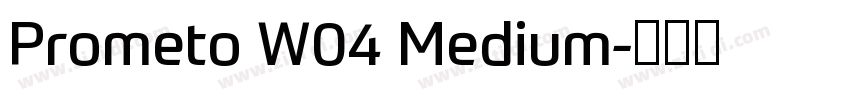 Prometo W04 Medium字体转换